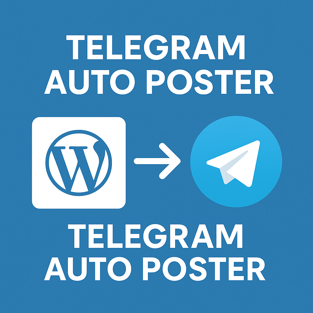WordPress Telegram Auto Poster Plugin